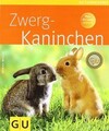 Zwergkaninchen (GU TierRatgeber) von Monika Wegler | Buch | Zustand sehr gut