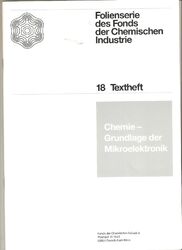 Chemie Grundlage der Mikroelektronik Textheft Fonds chemischen Industrie Bd.18