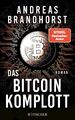 Das Bitcoin-Komplott Roman Andreas Brandhorst Taschenbuch 608 S. Deutsch 2022