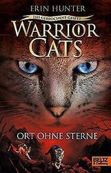 Warrior Cats - Das gebrochene Gesetz. Ort ohne Sterne: S... | Buch | Zustand gutGeld sparen & nachhaltig shoppen!