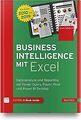 Business Intelligence mit Excel: Datenanalyse und Report... | Buch | Zustand gut
