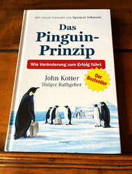 John Kotter: Das Pinguin-Prinzip: Wie Veränderung zum Erfolg führt, Buch