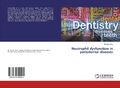 Neutrophil dysfunction in periodontal diseases Sheeba Khan Taschenbuch Paperback