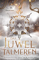 Das Juwel der Talmeren (Band 1) | C. M. Spoerri | Taschenbuch | 380 S. | Deutsch