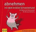 Abnehmen mit dem Inneren Schweinehund von Münchhaus... | Buch | Zustand sehr gut