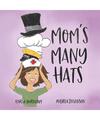 Mom's Many Hats, Karlie Burnham