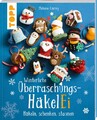 Winterliche Überraschungs-HäkelEi (kreativ.kompakt.) Melanie Czerny