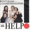 Bananarama, Lananeeneenoonoo - Help (UK) ++ used ++