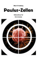 Paulus-Zellen Nebenwirkung Tod Klaus P. Domberg Taschenbuch 224 S. Deutsch 2013