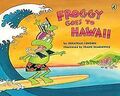 Froggy Goes to Hawaii von London, Jonathan | Buch | Zustand sehr gut