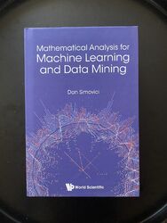*NEW**Mathematical Analysis For Machine Learning & Data Mining (Hardcover)