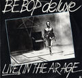 Be Bop Deluxe - Live! In The Air Age / VG+ / LP, Album + 12"", EP