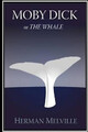 Moby Dick; oder der Wal von Herman Melville - neue Kopie - 9781532756788