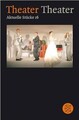 Theater Theater 16: Aktuelle Stücke 16 von not sp... | Buch | Zustand akzeptabel