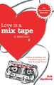 Rob Sheffield Love Is A Mix Tape (Taschenbuch)