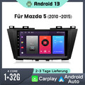 9" Android 13 Autoradio BT RDS GPS WIFI DAB FÜR Mazda 5 2010-2015 1+32G Carplay