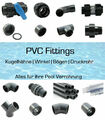 PVC Fittings | Pool Verrohrung | Kugelhahn | Bogen | Verschraubung | Winkel | PN