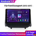 Android 12 Für Ford Ecosport 2013-2017 Autoradio GPS NAVI USB DAB+ WIFI BT 1+32G