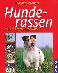 Hunderassen: Die 200 beliebtesten Rassen von Krämer... | Buch | Zustand sehr gutGeld sparen & nachhaltig shoppen!