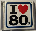 Verschiedene Künstler: I Love 80s 2xCD Album - Wham! David Bowie Simple Minds A-Ha