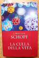 J. William Schopf - LA CULLA DELLA VITA - Mondolibri - 2004 - fossili - (36