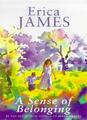 A Sense Of Belonging,Erica James- 9780752812441