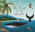 The Snail and the Whale, Donaldson, Julia, Used; Good Book
