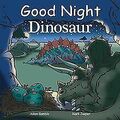 Good Night Dinosaur (Good Night Our World) von Jasper, M... | Buch | Zustand gut