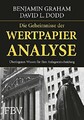 Die Geheimnisse der Wertpapieranalyse: Das Standardwerk Buch FinanzBuch Verlag