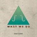 What we do von IM Not a Band | CD | Zustand akzeptabel