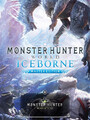 Monster Hunter World: Iceborne Master Edition  [PC / Steam / KEY]
