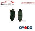 SATZ BREMSBELÄGE BREMSKLÖTZE OYODO 20H2021-OYO P FÜR TOYOTA ALPHARD,PREVIA