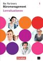 Be Partners - Büromanagement - Allgemeine Ausgabe 2014 - 1. Ausbildungsjahr: Ler