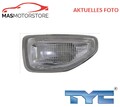 BLINKER BLINKLICHT BLINKLEUCHTE RECHT TYC 18-0787-01-2 I NEU OE QUALITÄT