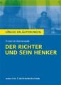 Der Richter und sein Henker. Textanalyse und Interpretation zu Friedrich Dü ...