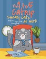 The 9 To 5 Catnip: Sweary Cats At W..., Haven, Coloring