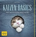 Katzen-Basics: Alles, was Katzenhalter wissen müssen (GU... | Buch | Zustand gut