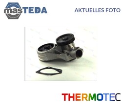 D1S004TT MOTOR KÜHLWASSERPUMPE WASSERPUMPE THERMOTEC NEU OE QUALITÄT