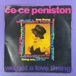 Ce C Peniston "We Got a Love Thang" 7" Vinyl Single Schallplatte
