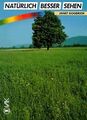 Natürlich besser sehen von Goodrich, Janet | Buch | Zustand akzeptabel