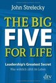 The Big Five for Life: Leaderships Greatest Secret - Wa... | Buch | Zustand gut