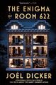 The Enigma of Room 622 | Joël Dicker | Taschenbuch | 576 S. | Englisch | 2023