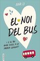 El noi del bus von Aina Li | Buch | Zustand sehr gut