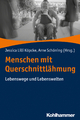 Jessica Lilli Köpcke; Arne Schöning / Menschen mit Querschnittlähmung
