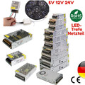 DC Schaltnetzteil Trafo 5V / 12V / 24V LED Netzteil Adapter Power Transformator