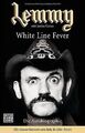 Lemmy - White Line Fever: Die Autobiographie von Ki... | Buch | Zustand sehr gut