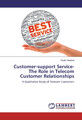 Khalid Hashmi | Customer-support Service-The Role in Telecom Customer...