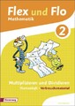 Flex und Flo / Flex und Flo - Ausgabe 2014. Ausgabe 2014 / Themenheft Multiplizi