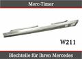 Mercedes-Benz W211 E-Klasse Voll Schweller Reparaturblech Links Fahrerseite