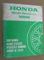 Honda NB50 M Melody / Deluxe Werkstatt - Handbuch_Shop Manual_Manuel D´ Atelier